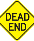 Road Ready Dead End Sign Clears Up Property Boundaries Fast With A Hella Durable 12X12 Inch Reflective Aluminum Panel, yellow with bold 'DEAD END' text.