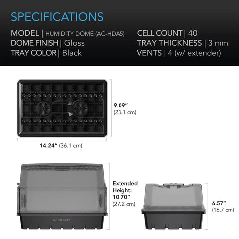 Specifications of Heavy Duty Humidity Dome For Seed Starting And Cloning With 3mm Thick Clear Dome Vented Height Extensions