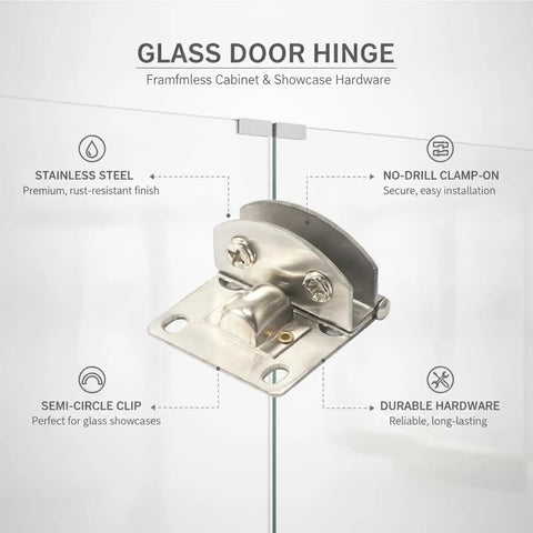 No-Drill Glass Door Hinge Set Stainless Steel Clamp-On Hardware for frameless cabinets and display cases shown on glass door.