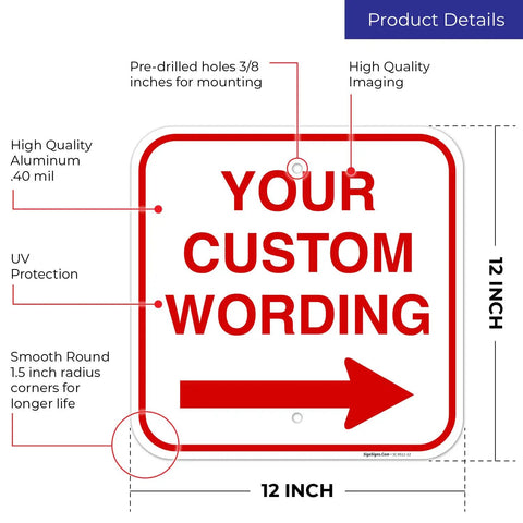 Customizable Square Left Or Right Arrow Sign For Office And Biz, Personalize With Your Wording, Durable American-Made Industrial Grade Directional Sign For Safety, Info, And Fun Office Decor. 12-inch aluminum sign with red arrow and custom text