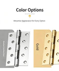 5 Inch Stainless Steel Swing Door Hinge With Silent Bearing For Interior Doors And Cabinets Tough As Nails displayed in brushed and gold finishes.