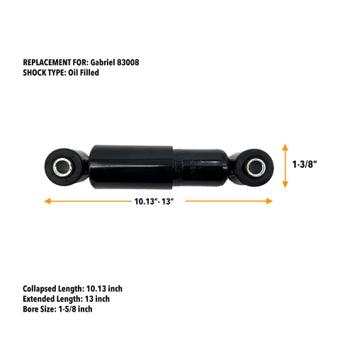 Oil-filled shock absorber replacement for Gabriel 83008, measures 10.13-13 inches collapsed to extended.