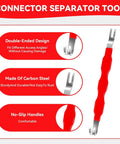 Double-ended connector separator tool with red no-slip handle, part of 4-Piece Auto Electrical Disconnect Pliers Set With Storage Box For Safe Push Tab Connectors Includes Straight And 60 Degree Jaw Disconnect Pliers Hose Clamp Pliers And Dual Ended Tool For MAF Sensors Fuel Injectors And Ignition Coils A Must-Have Pro made of carbon steel