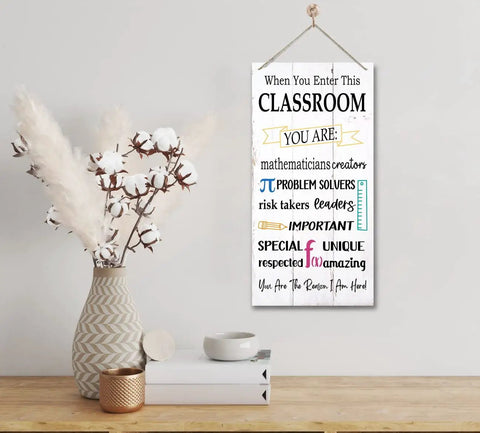 Motivational Classroom Sign Decor For Your Entrance Hanging Wood Sign With Rustic Wall Decor Math Teacher Sign Mathematics Sign Great Math Teacher Appreciation Gift Durable MDF UV Printed 12 By 6 Inch displayed above shelf with vases.