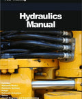 Hydraulics Handbook: A Hands On No Nonsense Guide To Pumps Actuators Valves Circuit Diagrams Electrical Devices Troubleshooting And Safety For Maintenance Pros cover with hydraulic system close-up.