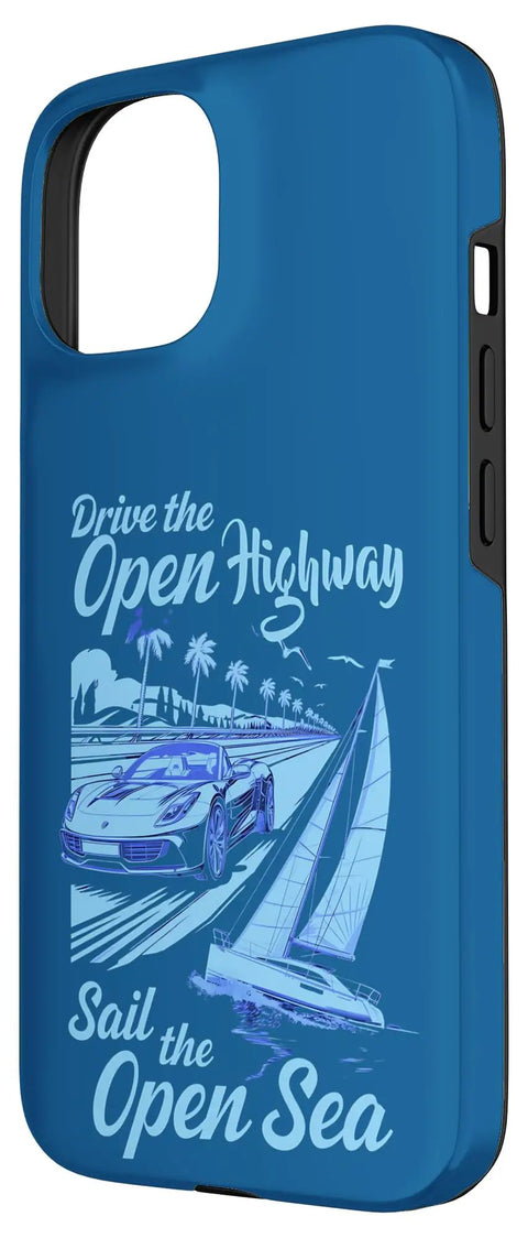Drive The Open Highway Sail The Open Sea Illustration Phone Case For Adventure Junkies Who Live For Road Trips And Ocean Voyages, Car Lover Vibe With Sailboat And Sports Car Motif