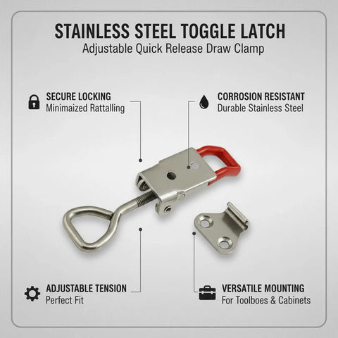 Stainless Steel Adjustable Toggle Latch With Quick Release Draw Clamp for toolboxes and cabinets, featuring secure and corrosion-resistant design.