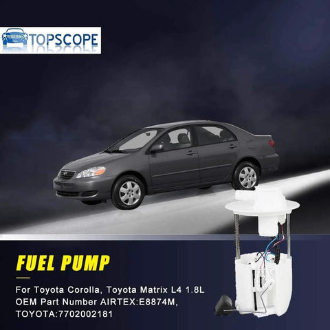 Fuel Pump Module Assembly E8874M Fits 2005 2006 2007 2008 Toyota Corolla And Matrix L4 1.8L Premium Grade Direct Replacement