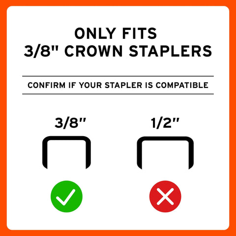 Compatibility guide showing correct 3/8" crown stapler and incorrect 1/2" stapler for Workhorse Half Inch Galvanized Staples.