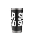 Insulated Stainless Steel Tumbler For Sailplane Crew And Glider Club Fans, black with bold letters, side view
