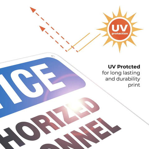Rugged Aluminum Authorized Personnel Only Sign For Indoor And Outdoor Use, Weatherproof And Rust Free, Clear, Boss Level Security Notice, Professional Grade, Long Lasting, High Visibility UV-protected aluminum sign