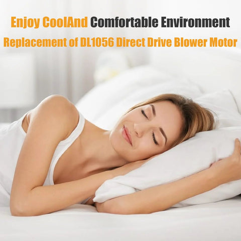 DL1056 direct-drive blower motor replacement concept; woman sleeping on white bed with pillow