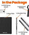 Package contents of Heavy Duty PCB Holder Built For Pros With 1.7Kg Weight, Pro Grade Solid Metal Base 250mm By 200mm By 3mm shown.