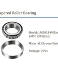 2Pcs LM501349 LM501310 Tapered Roller Bearing Set 1.625 X 2.891 X 0.77 Inch Chrome Steel Cone And Cup Assembly