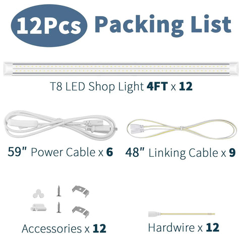 Packing list for 12 Pack T8 LED Shop Light 4Ft 42W 6300 Lumen 5000K Daylight Linkable Plug And Play Garage Ceiling Workshop Lighting