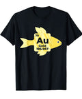 Goldfish Chemical Symbol Chemistry Tee For Science Nerds, Teachers And Students Who Live For Lab Life, black cotton tee with goldfish.