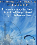 Cover of Paramotor Pilot Logbook With Pre-Flight Checklists On Every Other Page, sky background and paragliding scene.