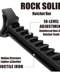 Rock Solid ratchet bar, black ductile iron with 10-level adjustable teeth