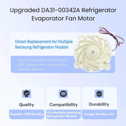 Samsung Refrigerator Evaporator Fan Motor DA31-00342A Direct Replacement, 12V DC, 4.2W, 0.35A, for freezer and refrigerator