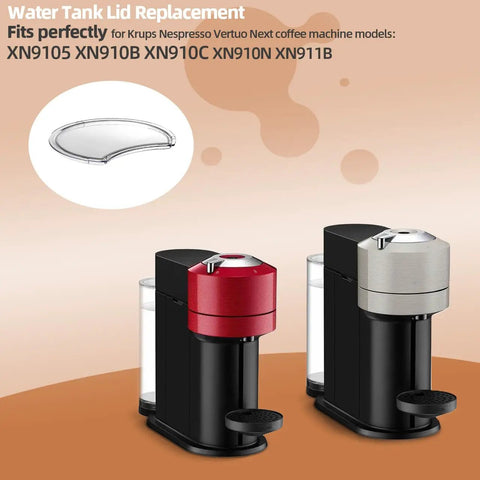 Water Tank Lid Replacement For Vertuo Coffee Makers Next Krups XN910 Series Durable PC Lid Cover with Easy Install, shown with coffee machines
