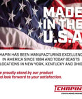 "Made in the USA" text on American flag background, highlighting Chapin's manufacturing excellence and locations.