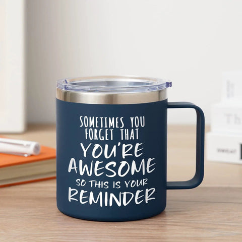 14oz Vacuum Insulated Stainless Steel Coffee Mug For Men With The Message You Are Awesome Daily Motivation Gift For Husband Boyfriend Dad Navy Blue For Everyday Use