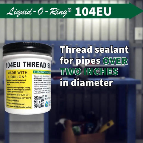 104EU Big Ol Thread Sealant For Large Threaded Connections Safe On Plastic And Metal High Pressure Water Repellent Sealant Made In The USA 5 Oz Brush Top Can visible against a workshop background