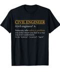 Funny Civil Engineer Definition T Shirt For Dad Or Grandpa Christmas Gift Retirement Joke Tee For Engineers Who Solve Problems