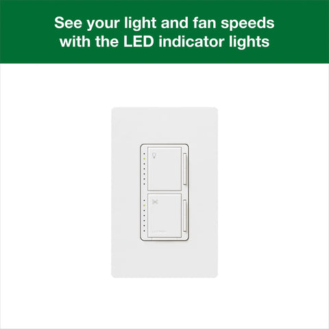 Maestro Dual Fan And Light Dimmer Switch For Dimmable LEDs Incandescent And Halogen Bulbs Single Pole White Finish with LED indicators
