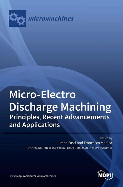 Book cover: Micro-Electro Discharge Machining with Micromachines and MDPI logos on a blue gradient background
