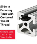 Steel 1/4-20 Centered Slide In T Nuts For 1.5 Inch Aluminum Extrusions 15 Series shown in T-slot profile