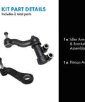 Idler Arm And Bracket Assembly Plus Pitman Arm Steering Upgrade Kit For Easy DIY Install Includes Idler Arm Bracket And Pitman Arm For Dependable Steering Linkage On Compatible Trucks And SUVs. 2-part kit shown