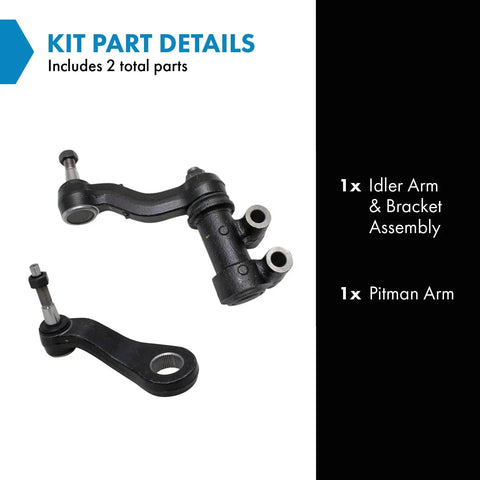 Idler Arm And Bracket Assembly Plus Pitman Arm Steering Upgrade Kit For Easy DIY Install Includes Idler Arm Bracket And Pitman Arm For Dependable Steering Linkage On Compatible Trucks And SUVs. 2-part kit shown