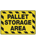 Tough As Nails Aluminum Pallet Storage Area Sign With Pre Drilled Holes For Hassle Free Mount Rain Ready Fade Proof Metal Safety Marker For Fence Gate Or Backyard Workshop, yellow background with black text.