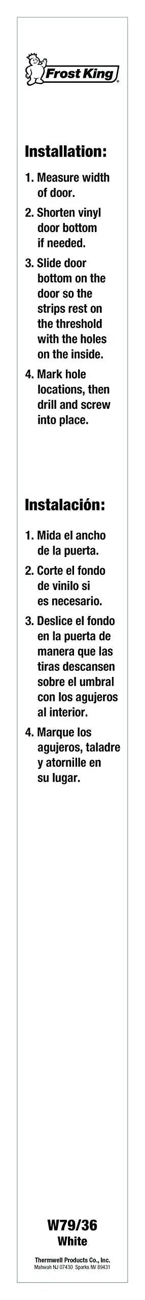 Installation instructions for Vinyl Slide-On Door Bottom for Metal Doors 1-3/4 Inch Wide by 36 Inch Long White Seals Gaps.