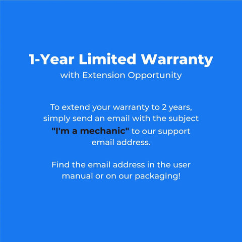 Blue image with text explaining 1-year limited warranty and extension opportunity by emailing with subject 'I'm a mechanic'.