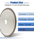 No Sweat CBN Chainsaw Sharpening Wheel 5-3/4 Inch Diameter With 1/8 Inch Thickness And 7/8 Inch Bore for quick grinds.