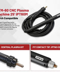 IPTM60 CNC Plasma Torch Kit For PT60 Systems 25 Ft Heavy Duty Replacement IPT60 PT60 IPTM60 Central Connector Ready To Burn Torch Set