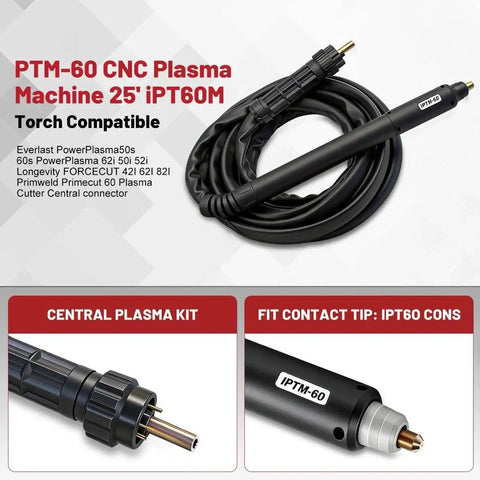 IPTM60 CNC Plasma Torch Kit For PT60 Systems 25 Ft Heavy Duty Replacement IPT60 PT60 IPTM60 Central Connector Ready To Burn Torch Set
