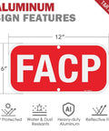 Reflective Aluminum Fire Alarm Control Panel Sign 12 By 6 Inches 2 Pack Built Tough Weatherproof UV Protected Fade Resistant Rust Free 040 Aluminum With Pre Drilled Mounting Holes For Easy Install featuring bold FACP lettering on red background.