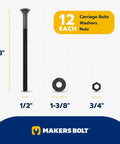 Half Inch Carriage Bolt Kit With 12 Bolts, 12 Washers, And 12 Nuts, Ceramic Black Ruspert Coating for Exterior Use, diagram of sizes.