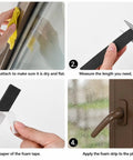 Instructions for Heavy Duty Single Sided Foam Weather Stripping Tape 1/2 Inch Wide 1/4 Inch Thick 16.5 Feet Long application process.