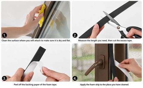 Steps for using Heavy Duty Black Single Sided Foam Weather Stripping Tape 2 Inch By Quarter Inch Thick Roll Runs 16 5 Feet Long.