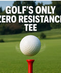 Golf ball on a red tee at a golf course with text 'Golf's Only Zero Resistance Tee' showcasing Bold Bang Golf Tees Sneaky Prank.