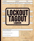 Lockout Tagout Logbook For Workplace Safety And Compliance LOTO Procedures Equipment Maintenance Records cover image