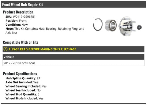 Front Wheel Bearing Hub Repair Kit Bolt On With Hub Bearing Retaining Ring And Axle Nut For 2012 To 2018 Ford Focus 27 Spline 5 Studs Included Ready To Roll