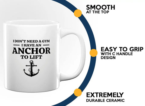 Sailor Coffee Mug 11oz White With Anchor To Lift Funny Boater Gift For Sailors Lake Lovers Sailboat Glass Great Gift For Boat Captains And Crew Morning Coffee On The Go.