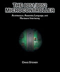 Hands On Microcontroller Architecture And Assembly Language Essentials For Beginners And Intermediates With Real World Hardware Interfacing Tips And Projects No Fluff 8052 book cover