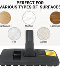 One And One Quarter Inch Vacuum Floor Brush With Two In One Head for hardwood, marble, laminate, tile, and carpet surfaces.