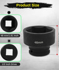 Heavy Duty 1/2 Inch Drive 46Mm Deep Impact Socket For 6 Point Axle Nut And Wheel Hub Nut Removal, CR MO Steel, Metric Heavy Duty Tool Built For High Torque Auto Work And Industrial Use. Image showing dimensions and design details of socket.